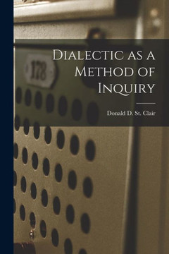 Dialectic As A Method Of Inquiry
