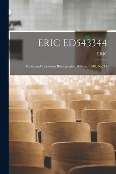 Eric Ed543344: Radio and Television Bibliography. Bulletin, 1948, No. 17