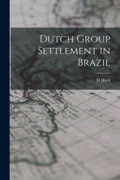 Dutch Group Settlement In Brazil