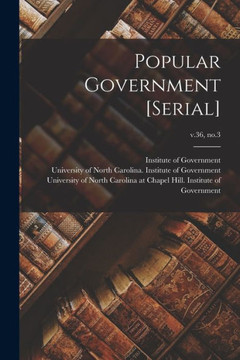 Popular Government [Serial]; V.36, No.3