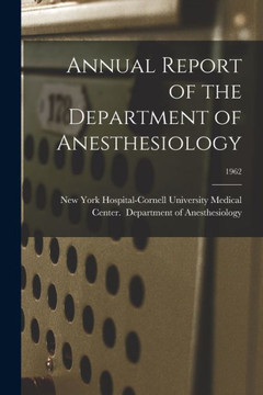 Annual Report of the Department of Anesthesiology; 1962
