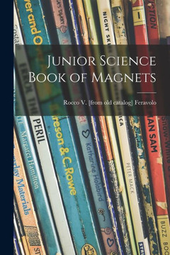 Junior Science Book Of Magnets
