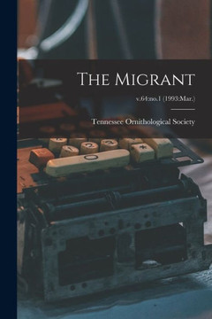 The Migrant; v.64: no.1 (1993: Mar.)