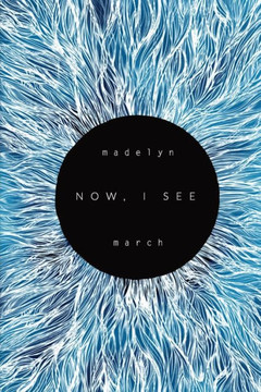 Now, I See Now, I See