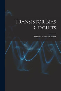 Transistor Bias Circuits