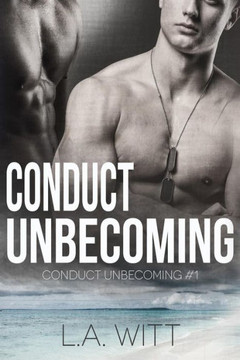 Conduct Unbecoming - 9781723842887