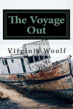 The Voyage Out - 9781548048358 The Voyage Out - 9781548048358