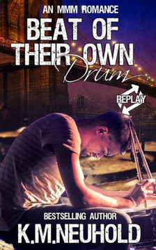 Beat of Their Own Drum (Replay)