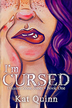 I'm Cursed: Disaster Zone Jones Book One