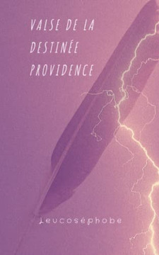 Valse De La Destin?e Providence