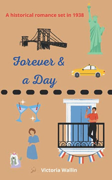 Forever and a Day : A Historical Romance