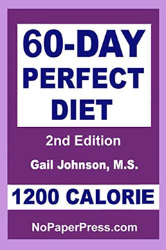 60-Day Perfect Diet - 1200 Calorie
