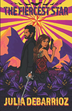 The Fiercest Star (Dakota Del Toro)