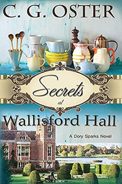 Secrets at Wallisford Hall: A Dory Sparks Novel (Large Print) (Dory Sparks Large Print)