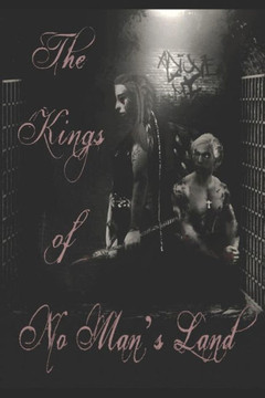 The Kings Of No Man's Land: A Sanguinem Emere Novel
