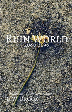 Ruin World: Unideate Original Edition (Unbelieve) (Volume 2)