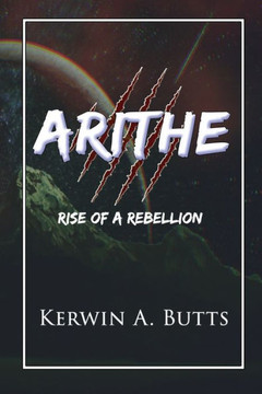 Arithe: Rise of a Rebellion (The Twins Chronicles)