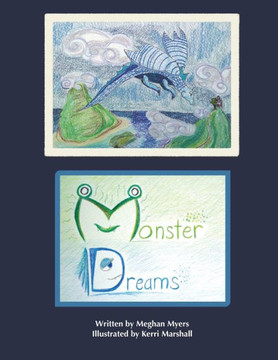 Monster Dreams - 9781548187415