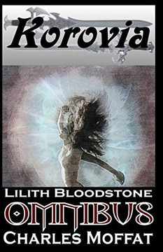 Lilith Bloodstone Omnibus