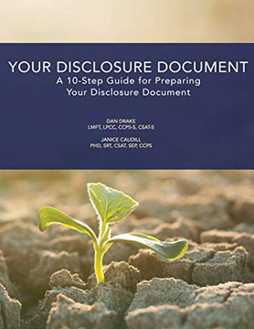 Your Disclosure Document: A 10-Step Guide For Preparing Your Disclosure Document