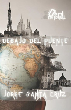 Debajo Del Puente (Spanish Edition)