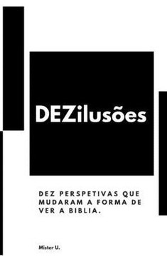 Dezilus?es (Portuguese Edition) Dezilus?es (Portuguese Edition)