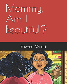 Mommy, Am I Beautiful?