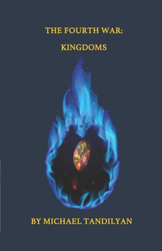 The Fourth War : Kingdoms