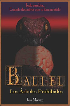 Baliel: Los ?Rboles Prohibidos (Spanish Edition)