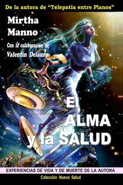 El Alma Y La Salud (Spanish Edition)