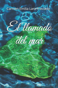El llamado del mar (Spanish Edition)