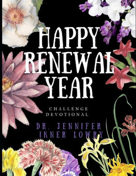 Happy Renewal Year: Challenge Devotional (Everyday Mom Challenge)