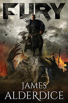 Fury: A Heroic Dragon Slayer Fantasy (The Brutal Sword Saga)