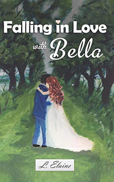 Falling in Love with Bella (Dynasty of Love)