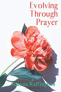 Evolving Through Prayer Evolving Through Prayer
