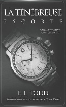 La Tenebreuse Escorte (Bien Belle Compagnie) (French Edition)