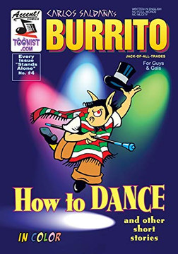 Burrito 4: How To Dance & Other Short Stories (Jack Of All Trades)
