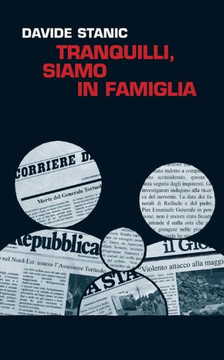 Tranquilli, Siamo In Famiglia (Italian Edition)