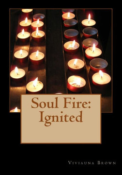 Soul Fire: Ignited Soul Fire: Ignited