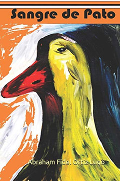 Sangre de Pato (Spanish Edition)