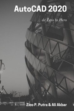 Autocad 2020 De Zero To Hero (Autocad 2020 From Zero To Hero) (French Edition)