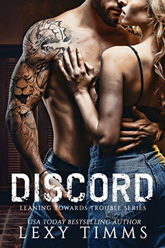Discord (Leaning Towards Trouble)