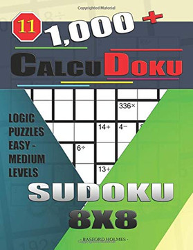 1,000 + Calcudoku sudoku 8x8: Logic puzzles easy - medium levels (Sudoku CalcuDoku)