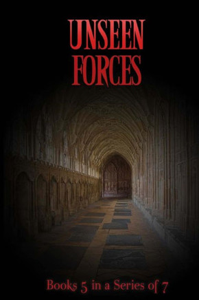 Unseen Forces - 9781548540364