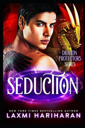 Seduction: Dragon Shifters, Unicorn Shifters, Immortals And Wolf Shifters Paranormal Romance