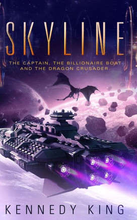 Skyline: The Captain, The Billionaire Boat And The Dragon Crusader