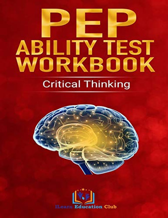 Pep Ability Test Workbook: Critical Thinking (Big Brain Series)