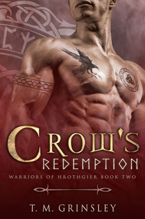 Crow's Redemption (Warriors Of Hrothgier)