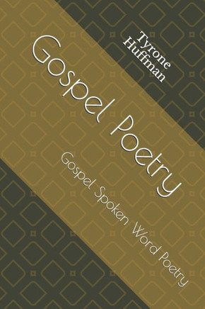 Gospel Poetry: Gospel Spoken Word Poetry