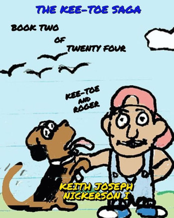 The Kee - Toe Saga Book 2 Of 24
